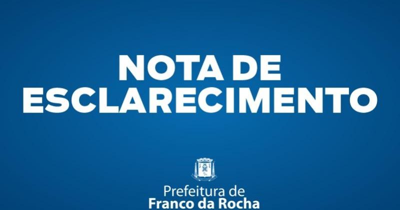 Nota de esclarecimento da prefeitura de Franco da Rocha sobre o retorno às aulas presenciais